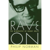 Rave on: The Biography of Buddy Holly - Paperback