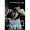 Women Without Men: A Novel of Modern Iran - Paperback