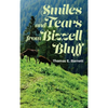 Smiles and Tears from Bizzell Bluff - Hardcover