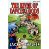 The River of Dancing Gods (Dancing Gods: Book One) - Paperback
