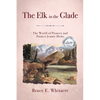 The Elk in the Glade - Paperback
