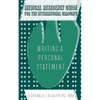 Medical Residency Guide For The International Graduate: Writing A Personal Statement - Paperback