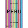 Peru. Gastronomia (Peru: The Cookbook) (Spanish Edition) - Hardcover
