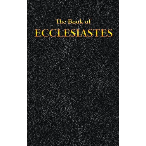 Ecclesiastes: The Book of - Hardcover