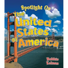 Spotlight on the United States of America - Paperback