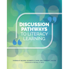 Discussion Pathways to Literacy Learning - Paperback