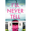 I'll Never Tell - Paperback