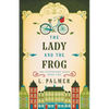 The Lady and the Frog - Paperback