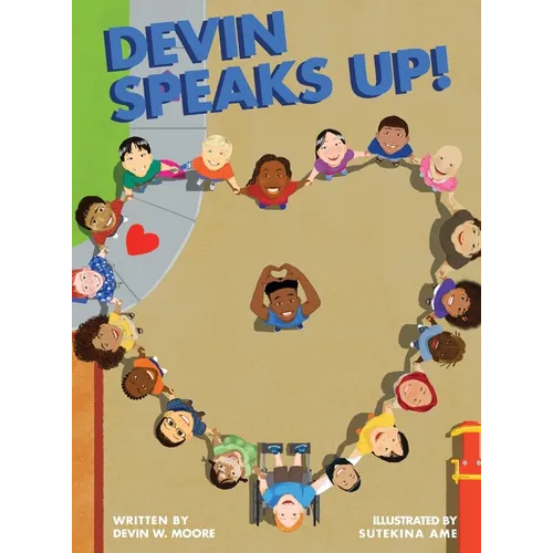Devin Speaks Up! - Hardcover