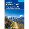 Trekking Chamonix to Zermatt: The Classic Walker's Haute Route - Paperback