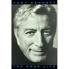 The Good Life: The Autobiography of Tony Bennett - Paperback