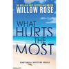 What hurts the most - Paperback