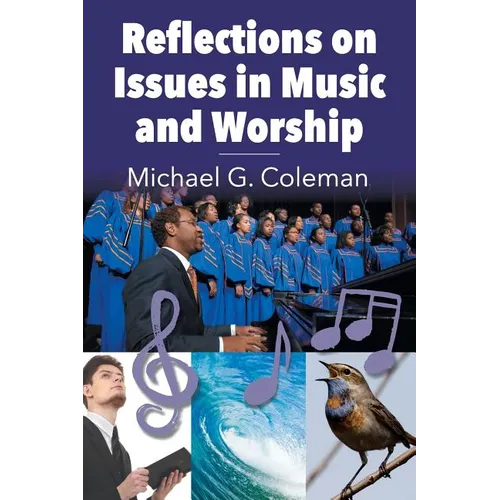 Reflections on Issues in Music and Worship - Paperback