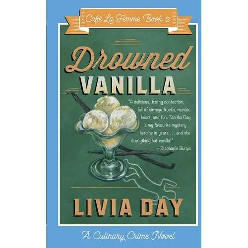 Drowned Vanilla (Cafe La Femme Mysteries Book 2) - Paperback
