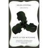 White is for Witching - Paperback