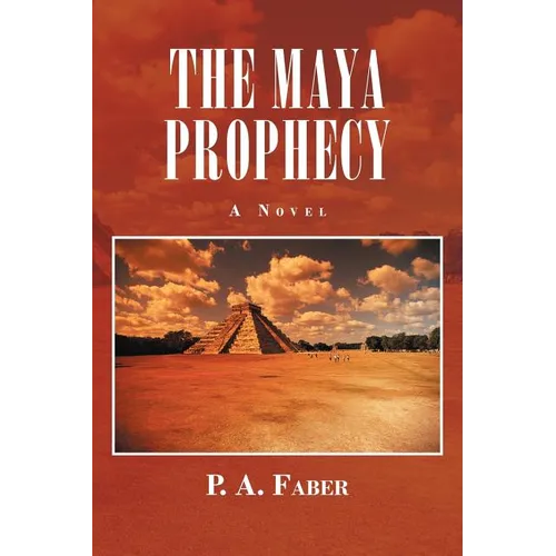 The Maya Prophecy - Paperback