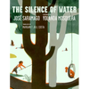 The Silence of Water - Hardcover