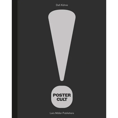 Dafi Kühne: Poster Cult - Hardcover