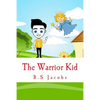 The Warrior Kid - Paperback