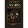 Wrongful Enrichment: A Study in Comparative Law and Culture - Paperback