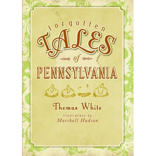 Forgotten Tales of Pennsylvania - Paperback