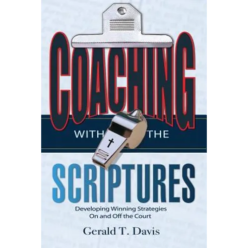 Coaching with the Scriptures - Paperback