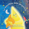 La estrellita más pequeñita: (The Tiniest Little Star) (Spanish Edition) - Paperback