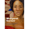 Margaret Garner: The Premiere Performances of Toni Morrison's Libretto - Hardcover