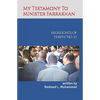 My Testamony to Minister Farrakhan: Highlights of Muhammad's Temple No.27 - Paperback