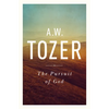 The Pursuit of God: The Human Thirst for the Divine - Paperback