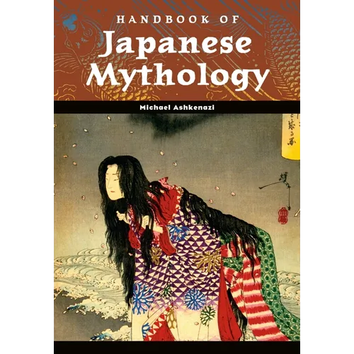 Handbook of Japanese Mythology - Hardcover