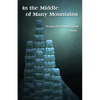 In the Middle of Many Mountains - Paperback