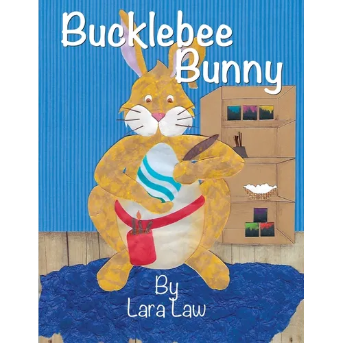 Bucklebee Bunny - Paperback