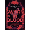 Sworn in Blood - A Black Fates Novel - Paperback