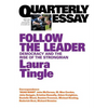 Follow the Leader: Democracy and the Rise of the Strongman; Quarterly Essay 71 - Paperback