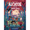 Alcatoe and the Turnip Child - Paperback