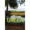 The Color After Green - Paperback