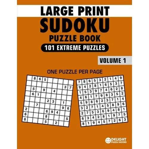 Large Print Sudoku Puzzle Book Extreme: 101 Extreme Sudoku Puzzles for Adults & Seniors to Improve Memory - Paperback