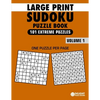Large Print Sudoku Puzzle Book Extreme: 101 Extreme Sudoku Puzzles for Adults & Seniors to Improve Memory - Paperback
