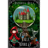 Adventures in Fairytale World - Paperback