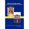 Rome Explorations: The Early Christian Rome Walking Tour - Paperback