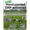 More Hand-carried QRP antennas: Simple antennas and accessories to operate from almost anywhere - Paperback
