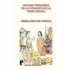 La Verdadera Historia de la Conquista de la Nueva España - Paperback