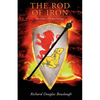The Rod of Iron: The Gates of Eden Trilogy - Paperback