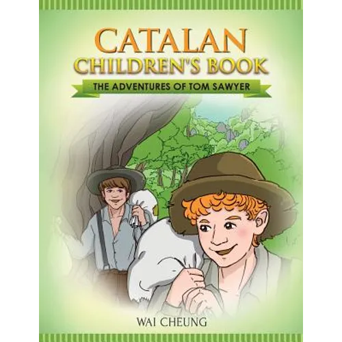 Catalan Children's Book: The Adventures of Tom Sawyer - Paperback