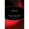 Avon: Building the World's Premier Company for Women - Paperback