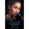 Secrets Of A Sugar Baby 9 - Paperback