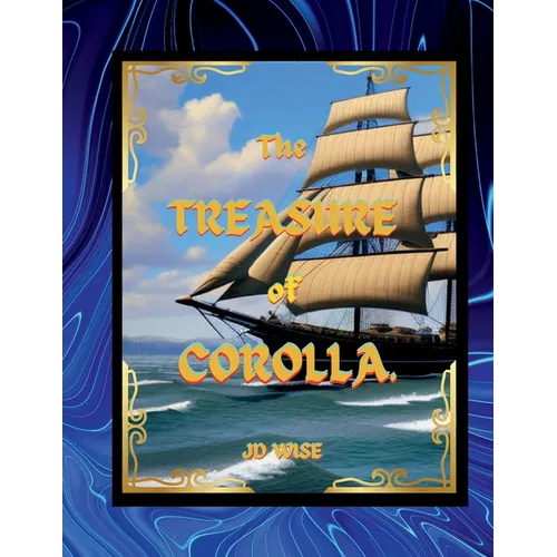 The Treasure of Corolla - Paperback