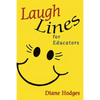 Laugh Lines for Educators - Paperback