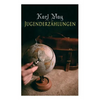 Jugenderzählungen: Der Sohn Des Bärenjägers, Der Geist Der Llano Estakata, Der Oelprinz, Der Schwarze Mustang - Paperback